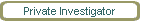 Private Investigator